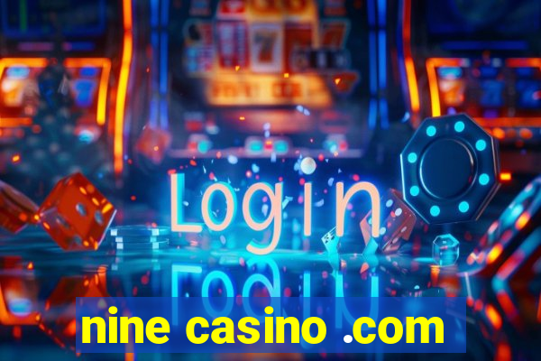 nine casino .com